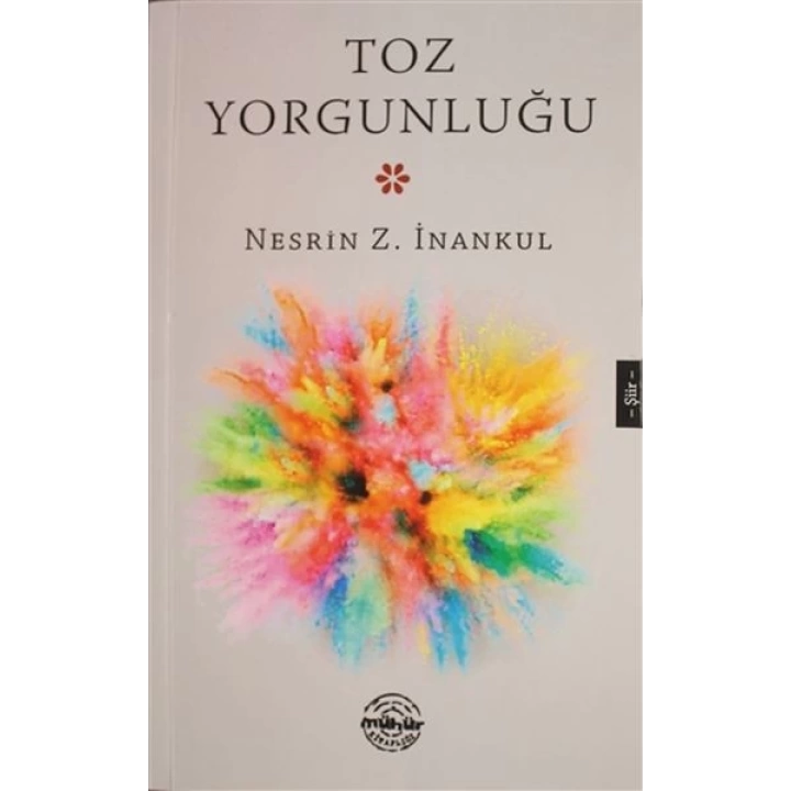 Toz Yorgunluğu