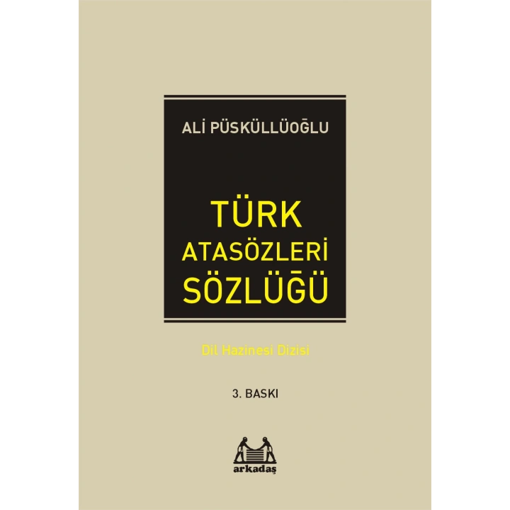 Türk Atasözleri Sözlüğü