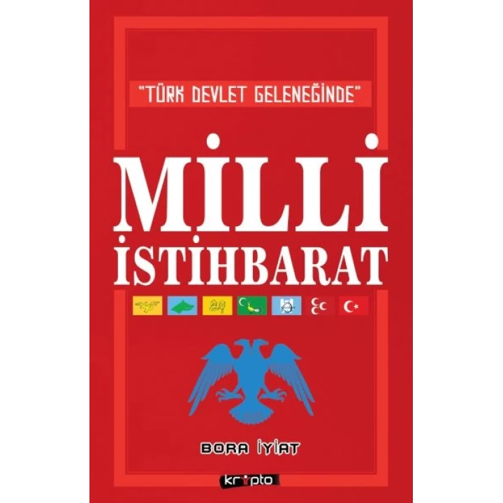 Türk Devlet Geleneğinde Milli İstihbarat