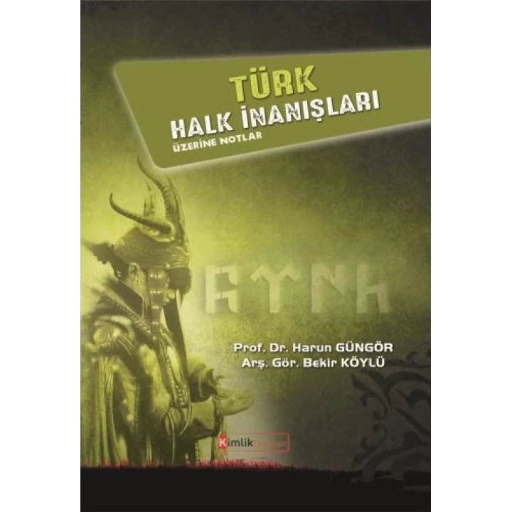 Türk Halk İnanışları Üzerine Notlar