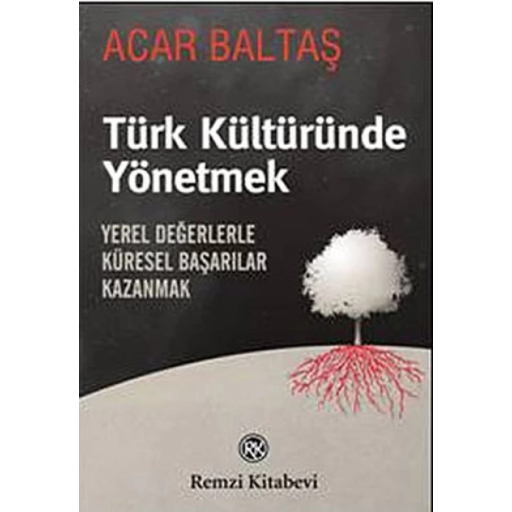 Türk Kültüründe Yönetmek
