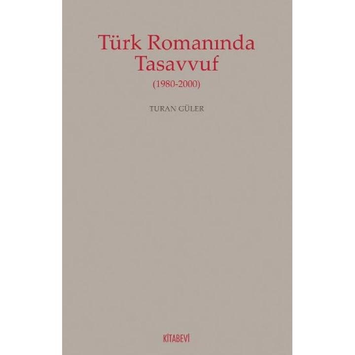 Türk Romanında Tasavvuf