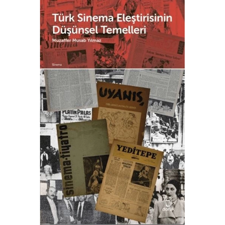 Türk Sinema Eleştirisinin Düşünsel Temelleri