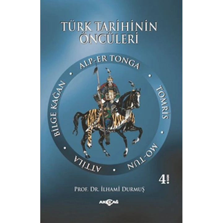 Türk Tarihinin Öncüleri