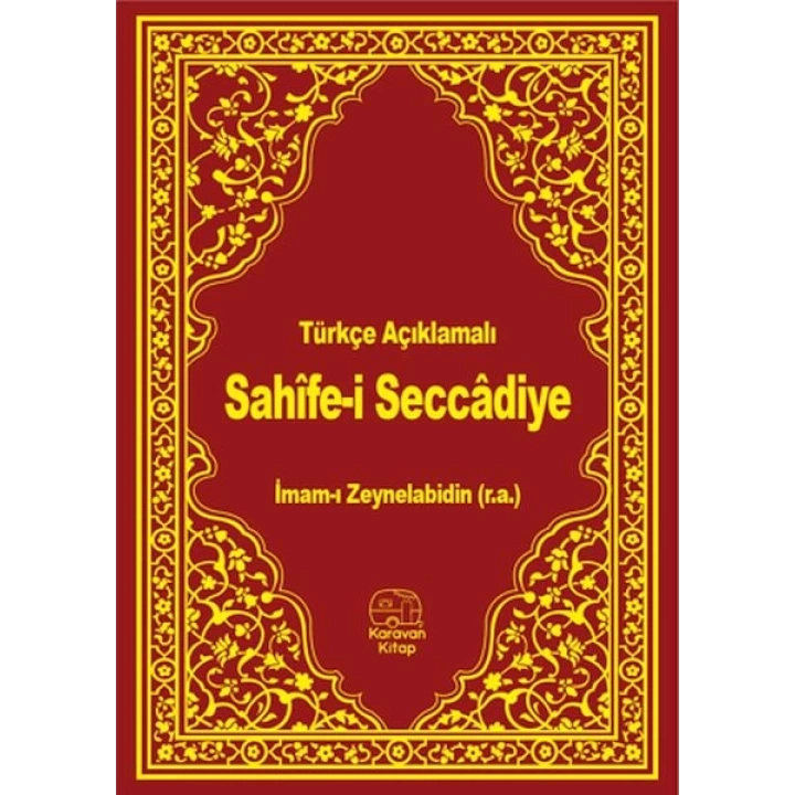 Türkçe Açıklamalı Sahife-i Seccadiye