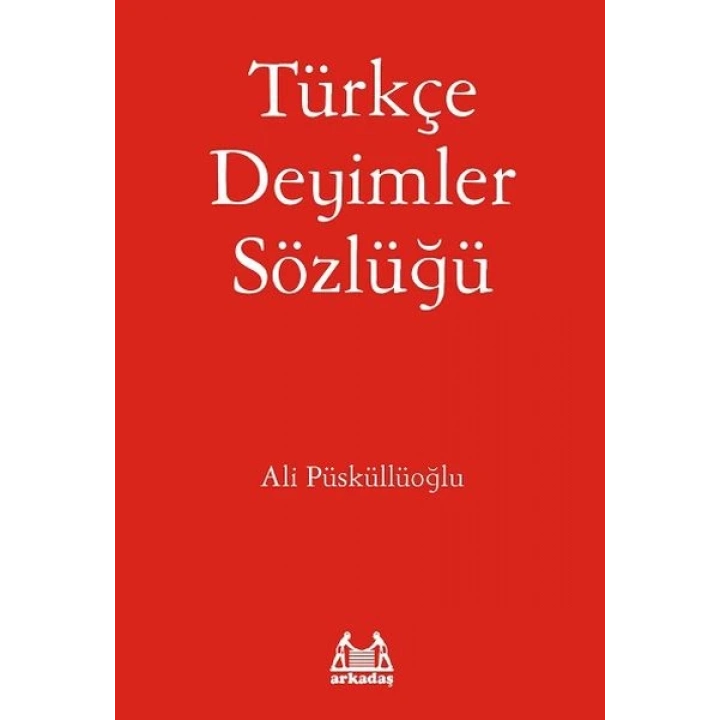 Türkçe Deyimler Sözlüğü