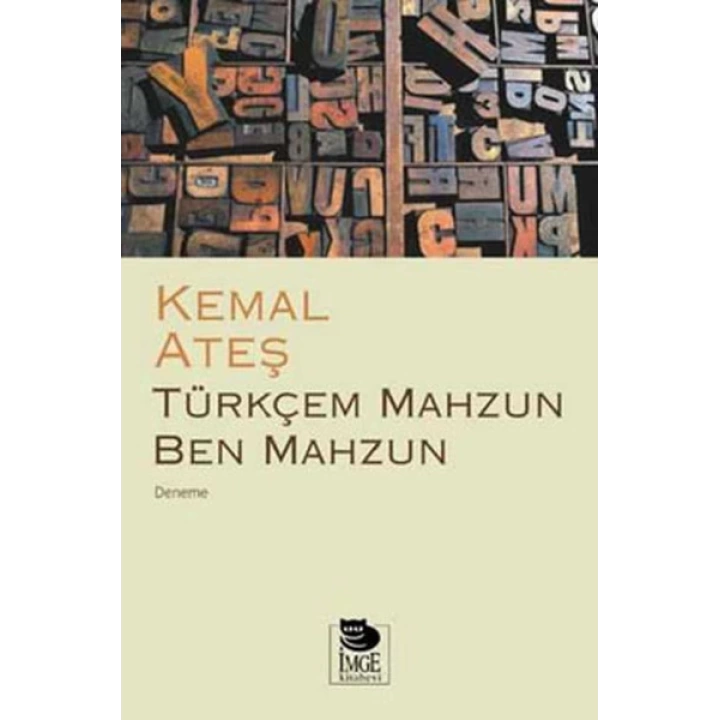 Türkçem Mahzun Ben Mahzun
