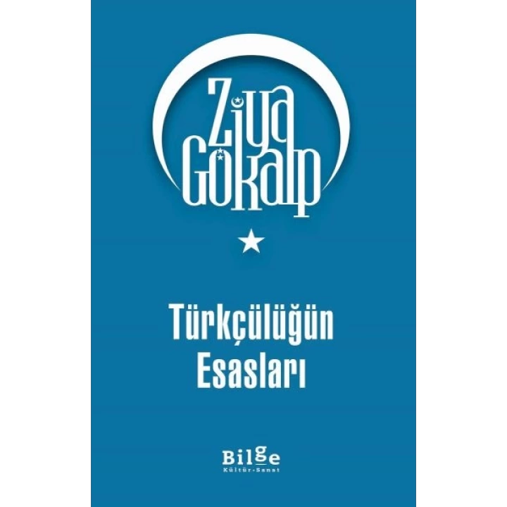 Türkçülüğün Esasları