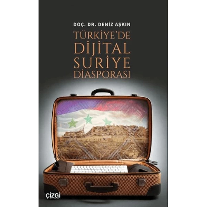 Türkiyede Dijital Suriye Diasporası