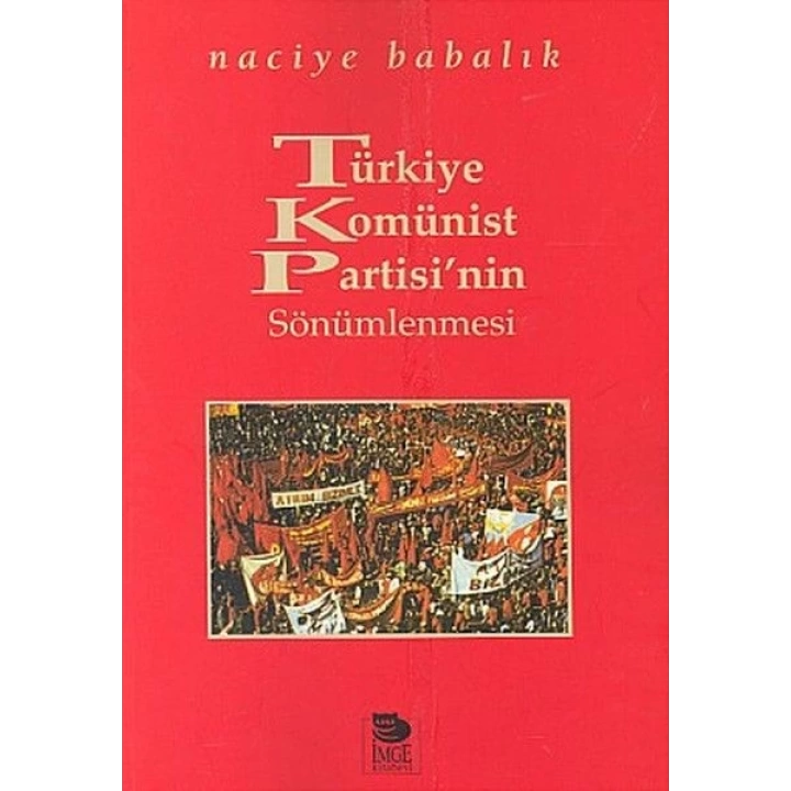 Türkiye Komünist Partisinin Sönümlenmesi