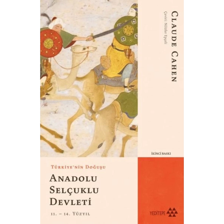 Türkiyenin Doğuşu Anadolu Selçuklu Devleti