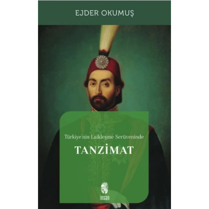 Türkiyenin Laikleşme Serüveninde Tanzimat