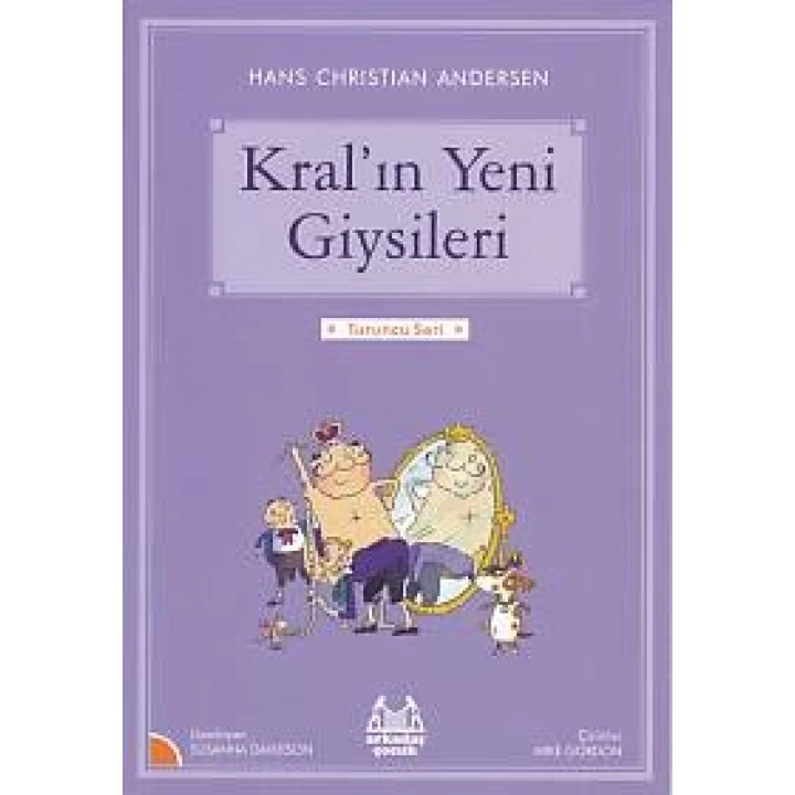 Turuncu Seri - Kralın Yeni Giysileri