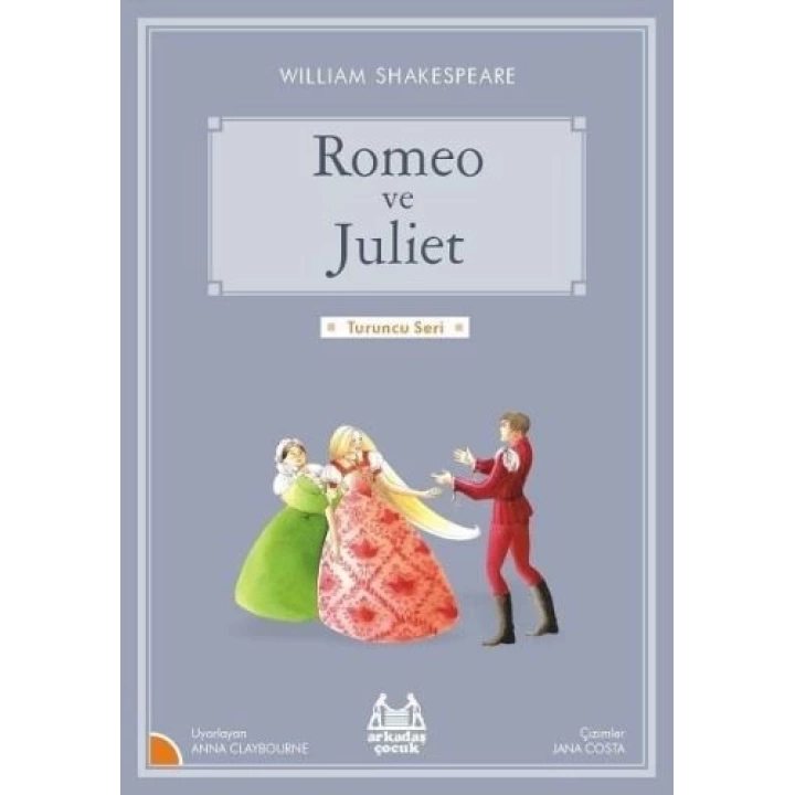 Turuncu Seri - Romeo ve Juliet