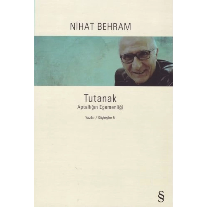 Tutanak - Aptallığın Egemenliği