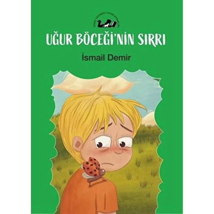 Uğur Böceğin Sırrı