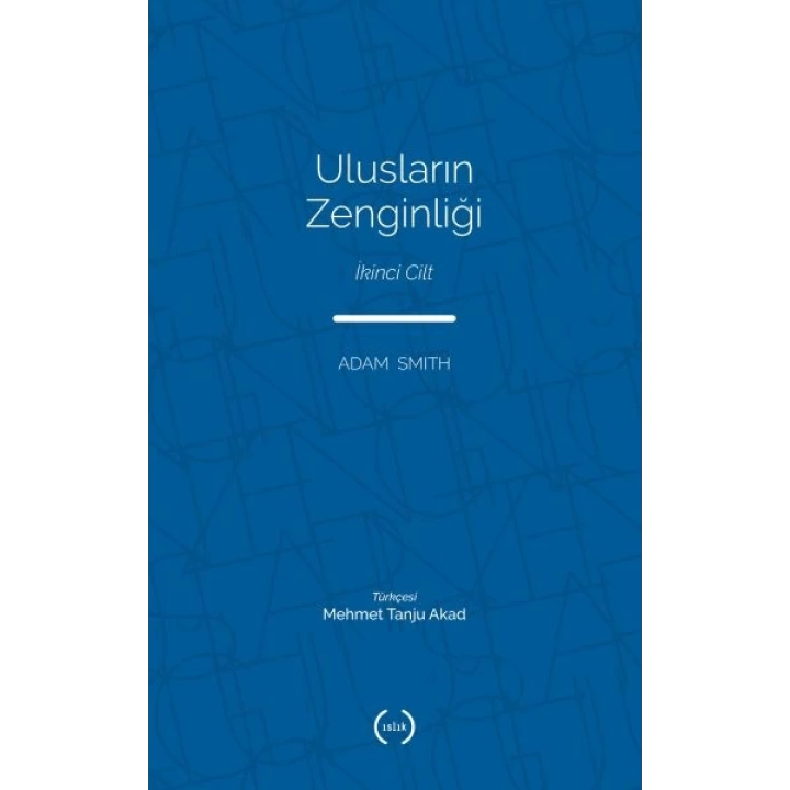 Ulusların Zenginliği Cilt 2