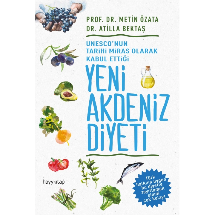 UNESCOnun Tarihi Miras Olarak Kabul Ettiği Yeni Akdeniz Diyeti