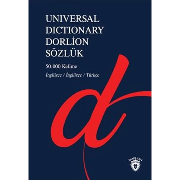 Universal Dictionary Dorlion Sözlük - 50.000 Kelime İngilizce-İngilizce-Türkçe
