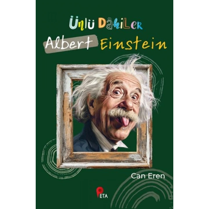 Ünlü Dahiler: Albert Einstein