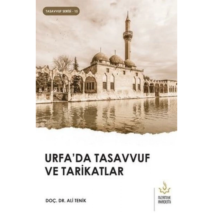 Urfada Tasavvuf ve Tarikatlar