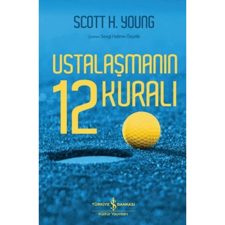 Ustalaşmanın 12 Kuralı