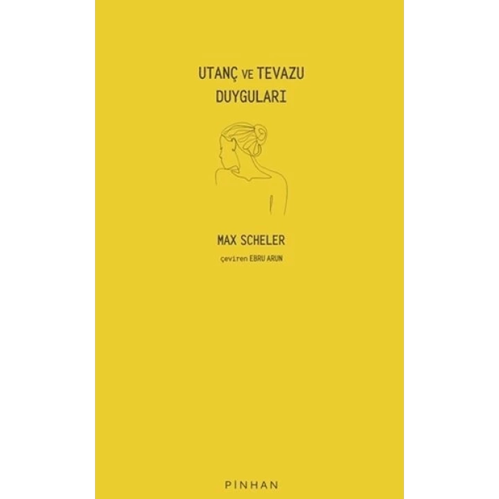 Utanç ve Tevazu Duyguları