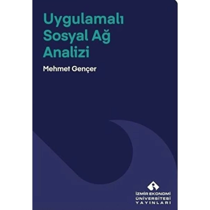 Uygulamalı Sosyal Ağ Analizi