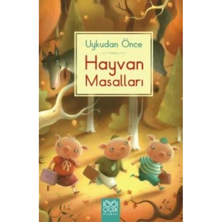 Uykudan Önce Hayvan Masalları