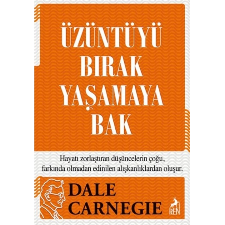 Üzüntüyü Bırak Yaşamaya Bak