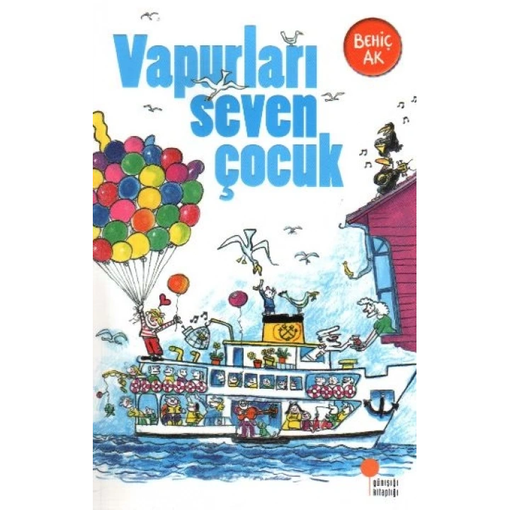 Vapurları Seven Çocuk