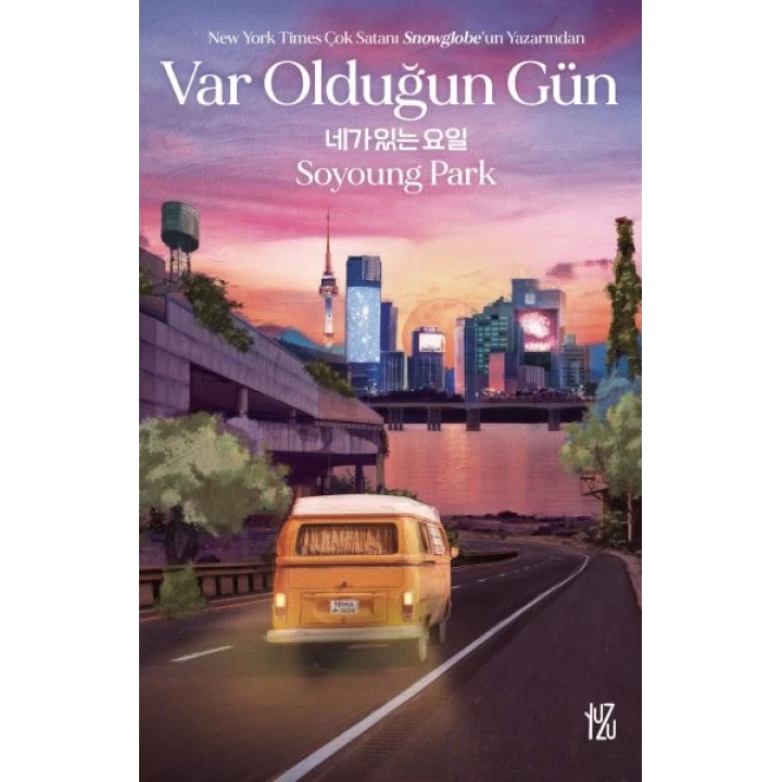 Var Olduğun Gün