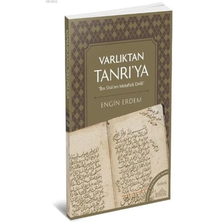 Varlıktan Tanrıya
