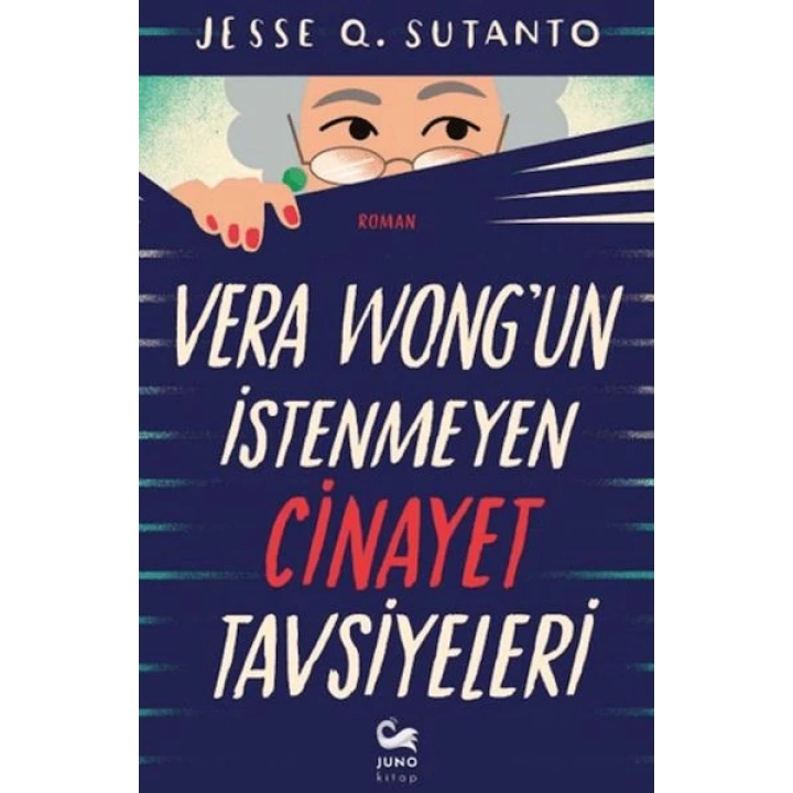 Vera Wongun İstenmeyen Cinayet Tavsiyeleri