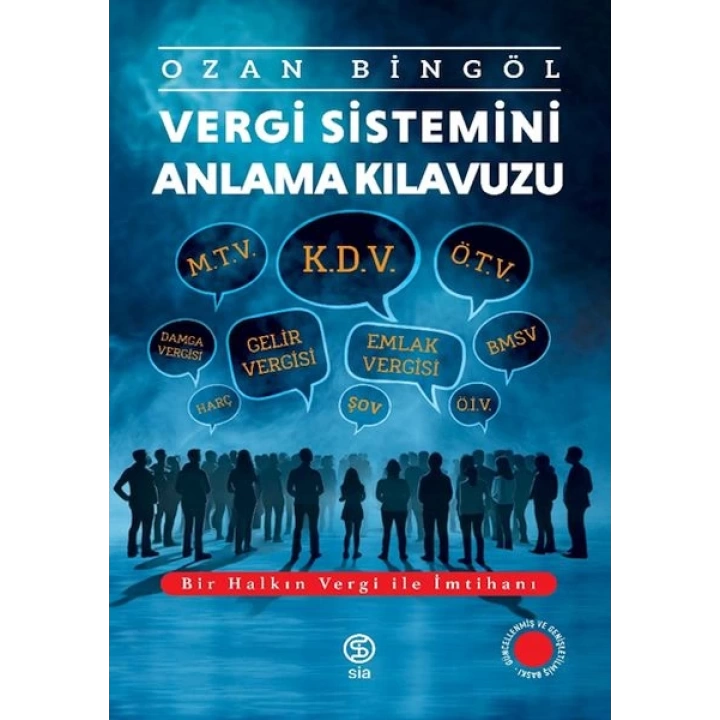 Vergi Sistemini Anlama Kılavuzu