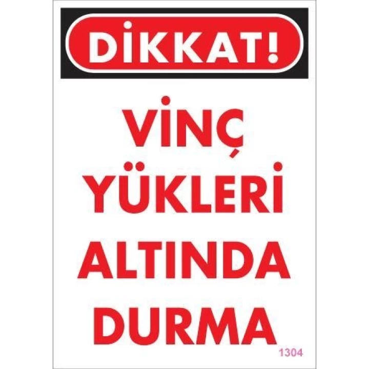 Vinç Uyarı Levhası 25x35 KOD:1304