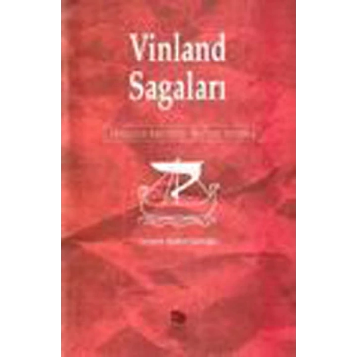 Vinland Sagaları Vikinglerin Amerika’yı Keşfinin Destanı