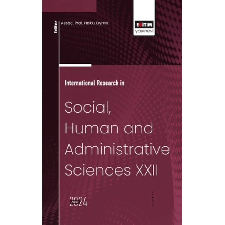 XXII_International Research In Social, Human And Admınıstratıve Scıences