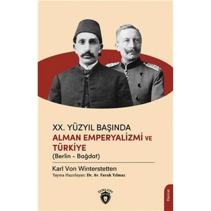 Xx.Yüzyıl Başında Alman Emperyalizmi Ve Türkiye