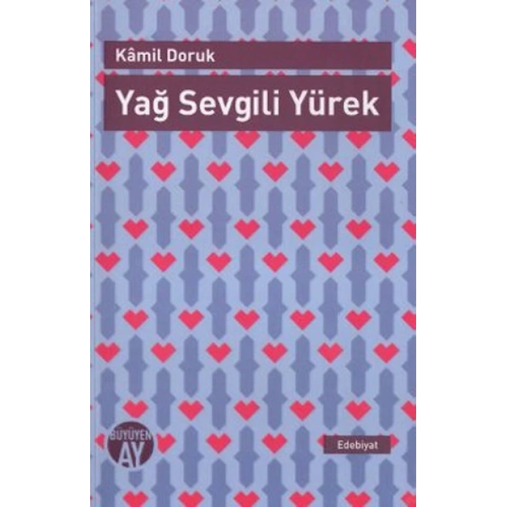 Yağ Sevgili Yürek