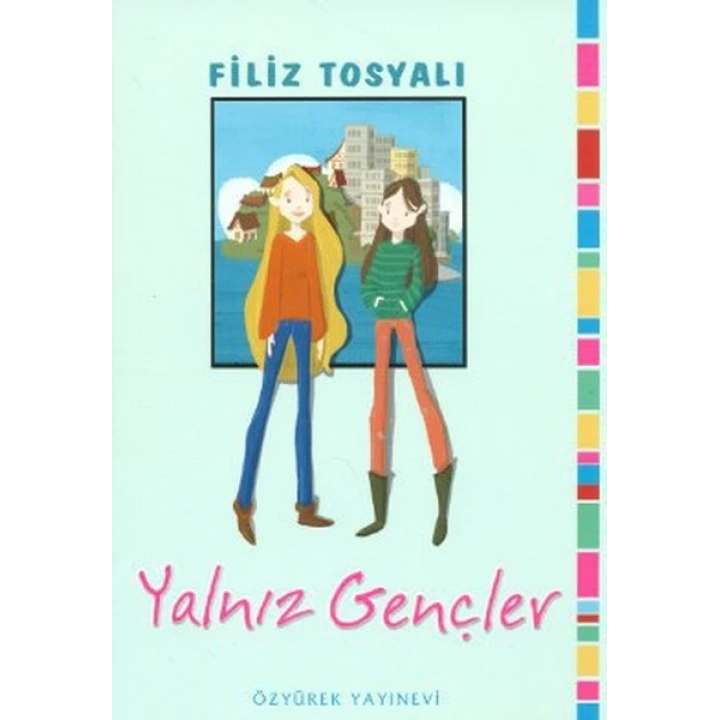 Yalnız Gençler