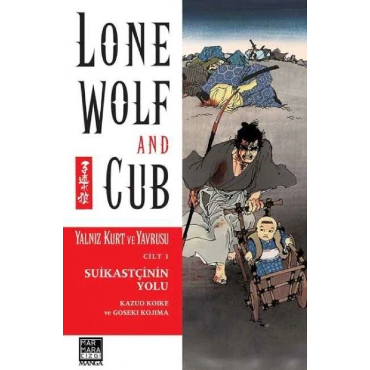 Yalnız Kurt ve Yavrusu Cilt 01 - Suikastiçinin Yolu