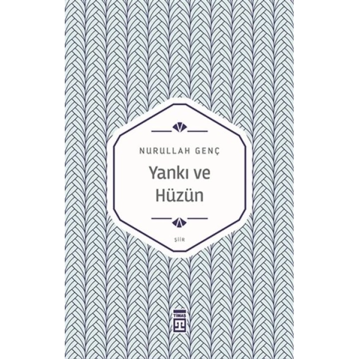 Yankı ve Hüzün