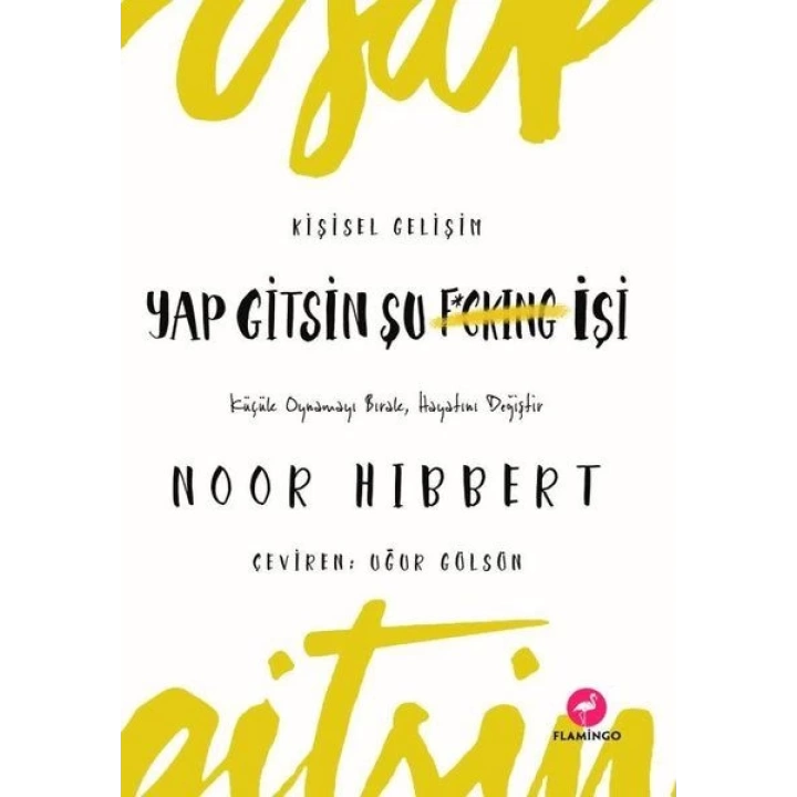 Yap Gitsin Şu İşi