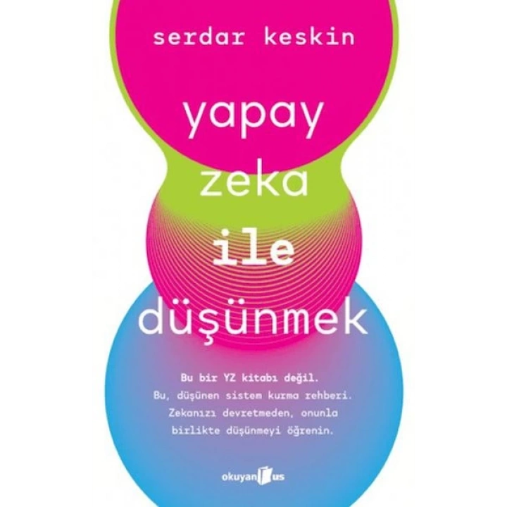 Yapay Zeka ile Düşünmek