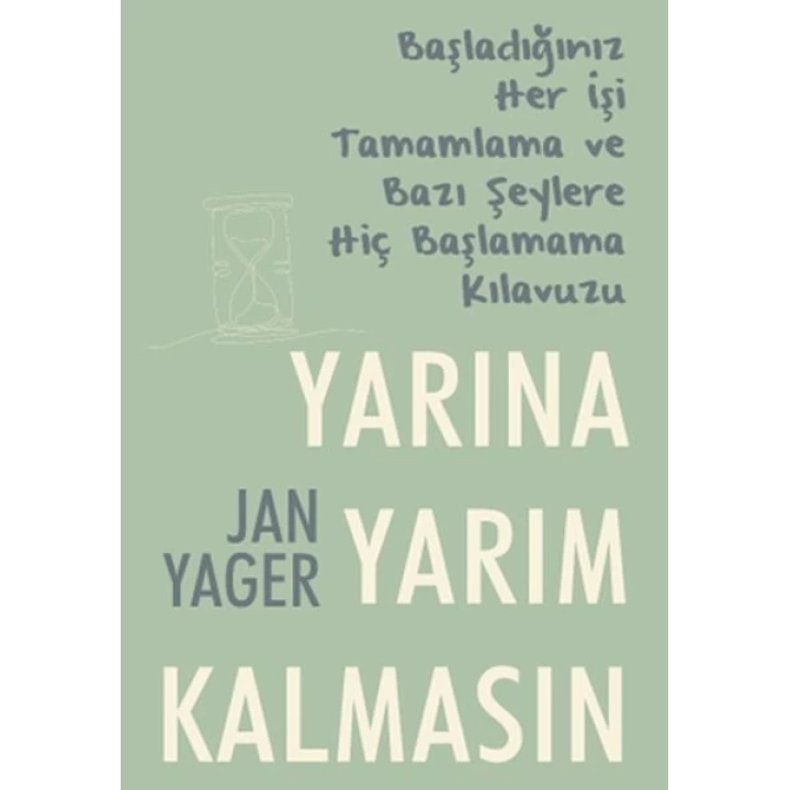 Yarına Yarım Kalmasın
