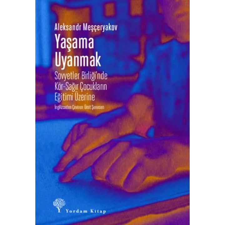 Yaşama Uyanmak