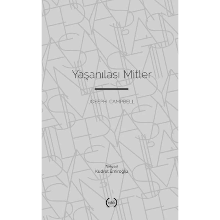 Yaşanılası Mitler