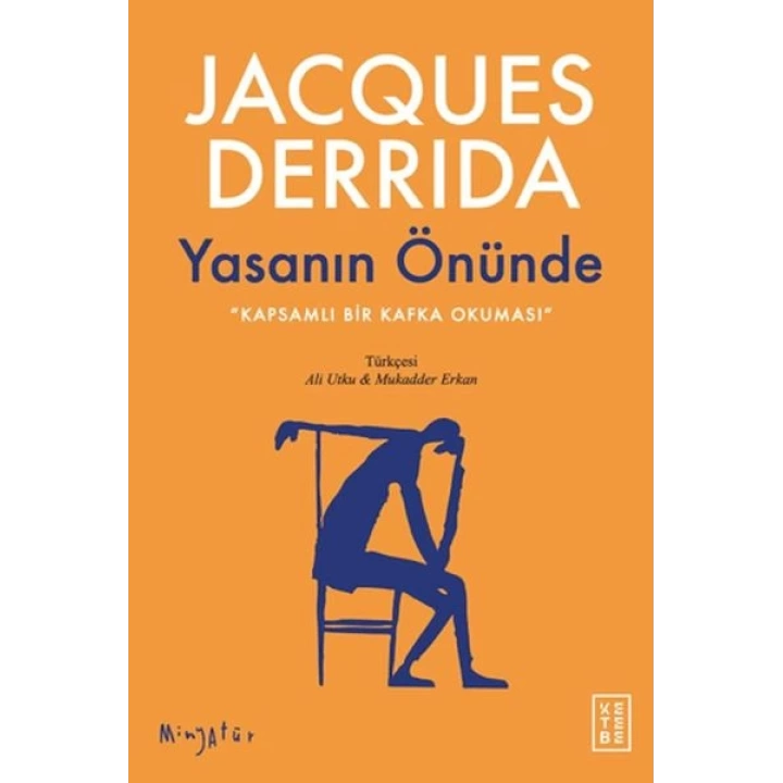 Yasanın Önünde