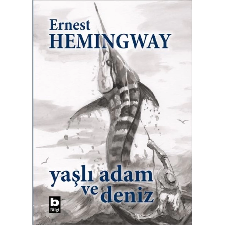 Yaşlı Adam ve Deniz (Ciltli, Özel Baskı)